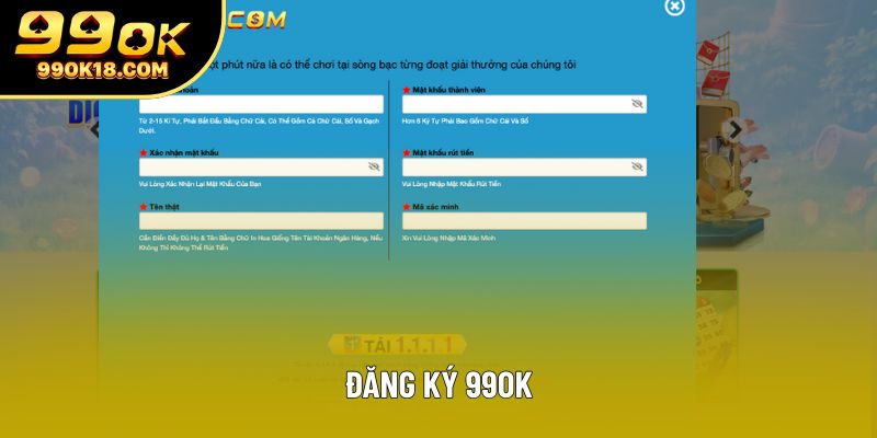 Đăng ký 99OK nhanh chóng - Nhận ưu đãi hấp dẫn liền tay